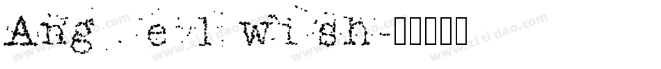 Angel wish字体转换
